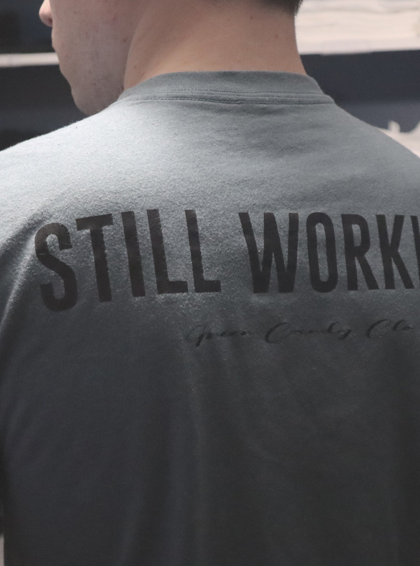 STILL WORKING TEE - MEN